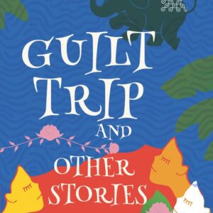 Guilt-Trip-and-Other-Stories-1.jpg