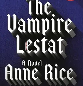 Vampire Lestat (Vampire Chronicles)