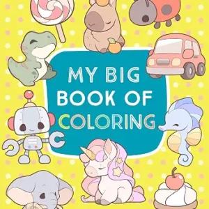 My Big Book of Coloring
