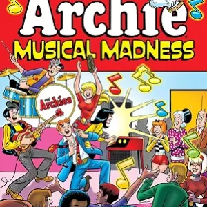 Best of Archie: Musical Madness (The Best of Archie Comics)