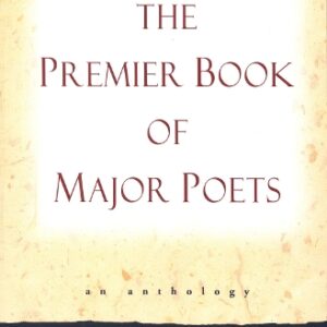 Premier Book of Major Poets: An Anthology