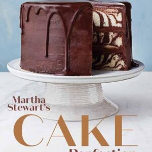 Martha Stewart's Cake Perfection: 100+ Recipes for the Sweet Classic, from Simple to Stunning: A Baking Book