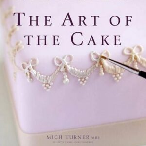 Art of the Cake: The Ultimate Step-by-Step Guide to Baking and Decorating Perfection