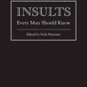 Insults Every Man Should Know (Stuff You Should Know)